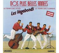 Les Vagabons - Nos plus belles années