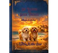 Les Vagues de deux Fréres: Le monde d'Eva et Rémi à colorier (Life's Noble Star)