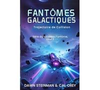 Les Vaisseaux Fantômes