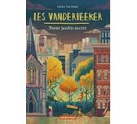Les Vanderbeeker (tome 2) - Notre Jardin Secret (ebook)