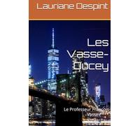 Les Vasse-Ducey: Le Professeur François Vasse ****