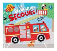 Les véhicules de secours: 5 fantastiques pop-up !