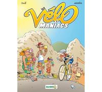 Les Vélomaniacs - tome 07