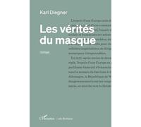 Les vérités du masque (Écritures)