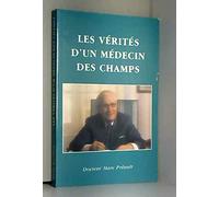 les verites d'un medecin des champs