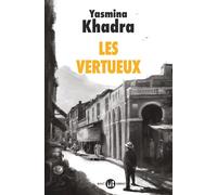 Les vertueux | Yasmina Khadra