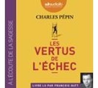 Les Vertus De Léchec (audiolibro)