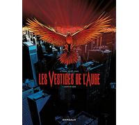 Les Vestiges de l'aube - Tome 1 - Morts en série (Les Vestiges de l'aube, 1)