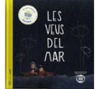 Les Veus Del Mar: Una Canço Contada De Gremma Humet