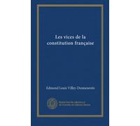 Les vices de la constitution française