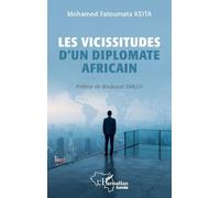 Les vicissitudes d’un diplomate africain (Harmattan Guinée)