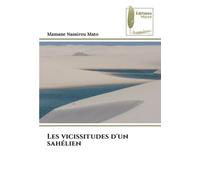 Les vicissitudes d'un sahélien