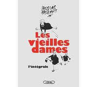 Les vieilles dames: L'intégrale