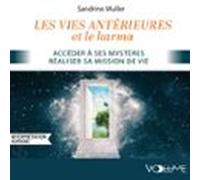 Les vies antérieures et le karma