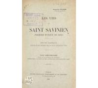 Les Vies De Saint Savinien Premier Évêque De Sens (ebook)