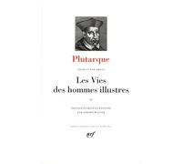 Les vies des hommes illustres: Tome 2