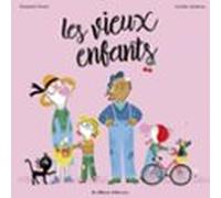 Les Vieux Enfants (ebook)