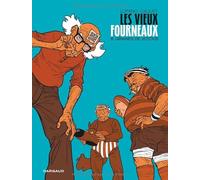 Les Vieux Fourneaux - Tome 8 - Graines de voyous (Les Vieux Fourneaux, 8)