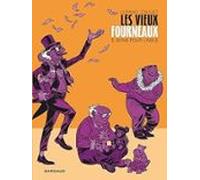 Les Vieux Fourneaux. Vol. 5. Bons Pour L Asile