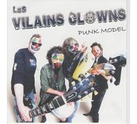 Les Vilains Clowns - Punk Model