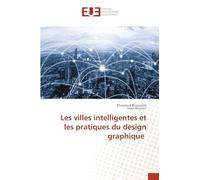 Les villes intelligentes et les pratiques du design graphique
