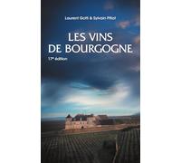 Les vins de Bourgogne