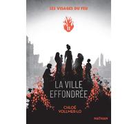 Les visages du feu - Tome 2 La ville effondrée: 2