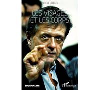 Les visages et les corps