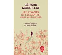 Les Vivants et les morts, vingt ans plus tard