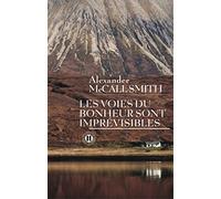 Les voies du bonheur sont imprévisibles