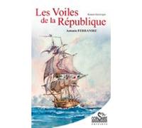 Les Voiles De La République (ebook)