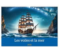 Les voiles et la mer (Calendrier mural 2026 DIN A2 vertical), CALVENDO calendrier mensuel: Images de la navigation d'autrefois.