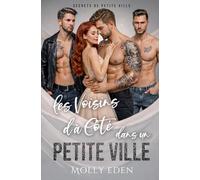 Les Voisins d'à Côté dans une Petite Ville (Secrets de petite ville)