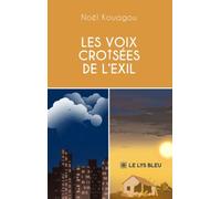 Les voix cro?sées de l'exil