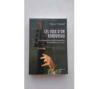 Les voix d'un renouveau: La musique ancienne et son interprétation de Mendelssohn à nos jours