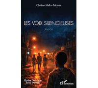 Les voix silencieuses (Écrire l'Afrique)