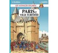 Les Voyages De Jhen - Paris (tome 2) Ville Fortifiée (ebook)