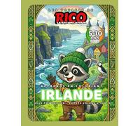 Les Voyages de Rico le Raton - Irlande : Falaises, lutins et musique traditionnelle