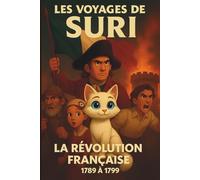 Les voyages de Suri - La révolution Française