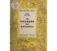 Les Voyages Des Animaux (ebook)