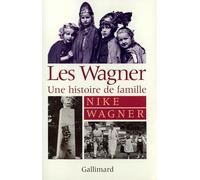 Les Wagner: Une histoire de famille