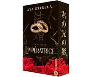 Les Yakuzas. Vol. 1. L'impératrice