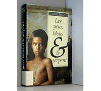 Les yeux bleus et le serpent