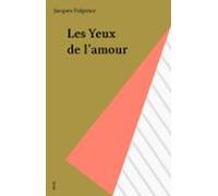 Les Yeux De Lamour (ebook)