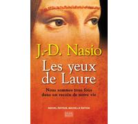 Les yeux de Laure: Nous sommes tous fous dans un recoin de notre vie