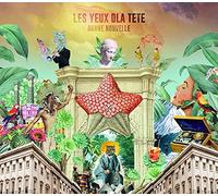 Les Yeux d'la Tete - Bonne Nouvelle