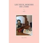 Les Yeux Miroirs De Lâme (ebook)