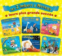 Les Z'Imbert & Moreau - Leurs plus grands succès
