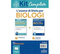 L'esame di Stato per biologi. Kit completo. Manuale teorico e Tracce svolte per l'Esame di abilitazione professionale. Con espansione online (Professioni & concorsi)