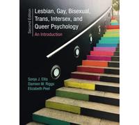 Lesbian, Gay, Bisexual, Trans, Intersex, and Queer Psychology: An Introduction